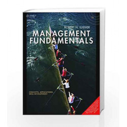 Management Fundamentals Concepts, Applications, Skill Development by Robert N. Lussier Book-9788131518267