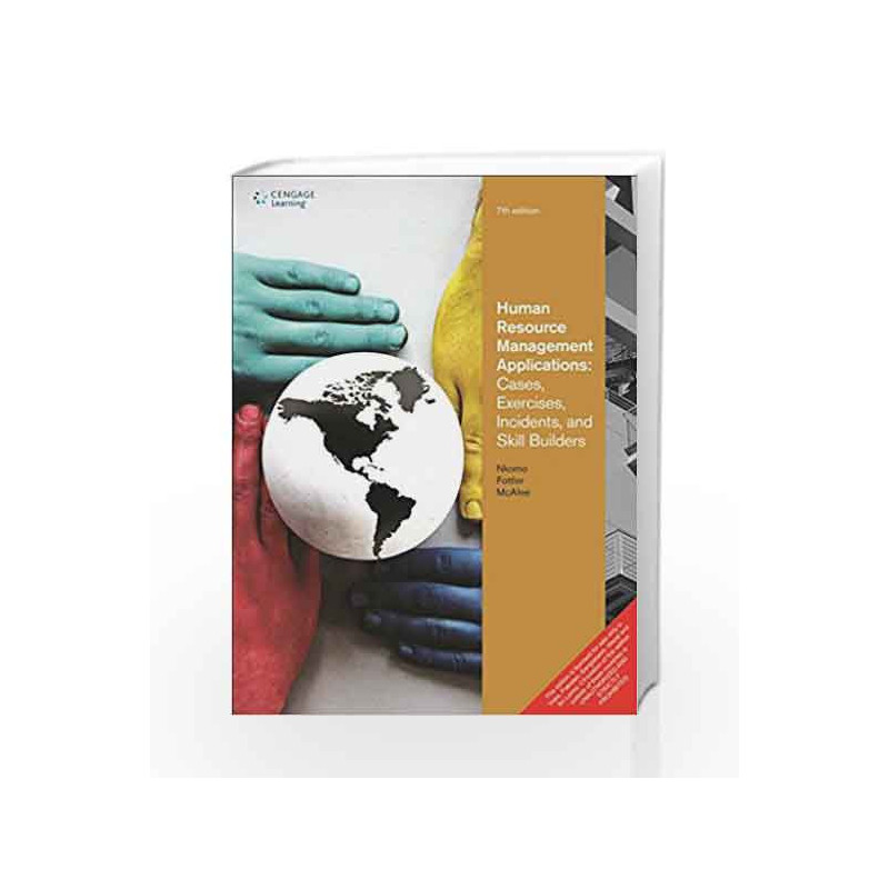 Human Resource Management Applications Cases, Exercises, Incidents and Skill Builders by MCAFEE Book-9788131520963