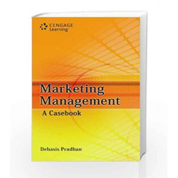 Marketing Management A Casebook by Debasis Pradhan Book-9788131515600