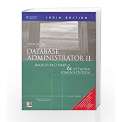 Oracle 10g Database Administrator II Backup/Recovery & Network Admn with 2 CDs by Claire Rajan Book-9788131502686
