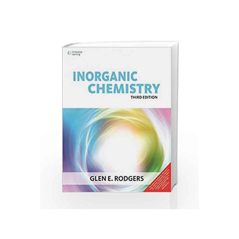 Inorganic Chemistry by Glen E. Rodgers Book-9788131532218