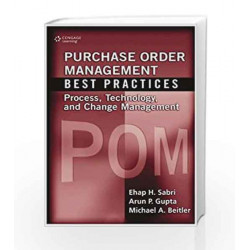 Purchase Order Management Best Practices: Process, Technology and Change Management by P. Arun Book-9788131522431