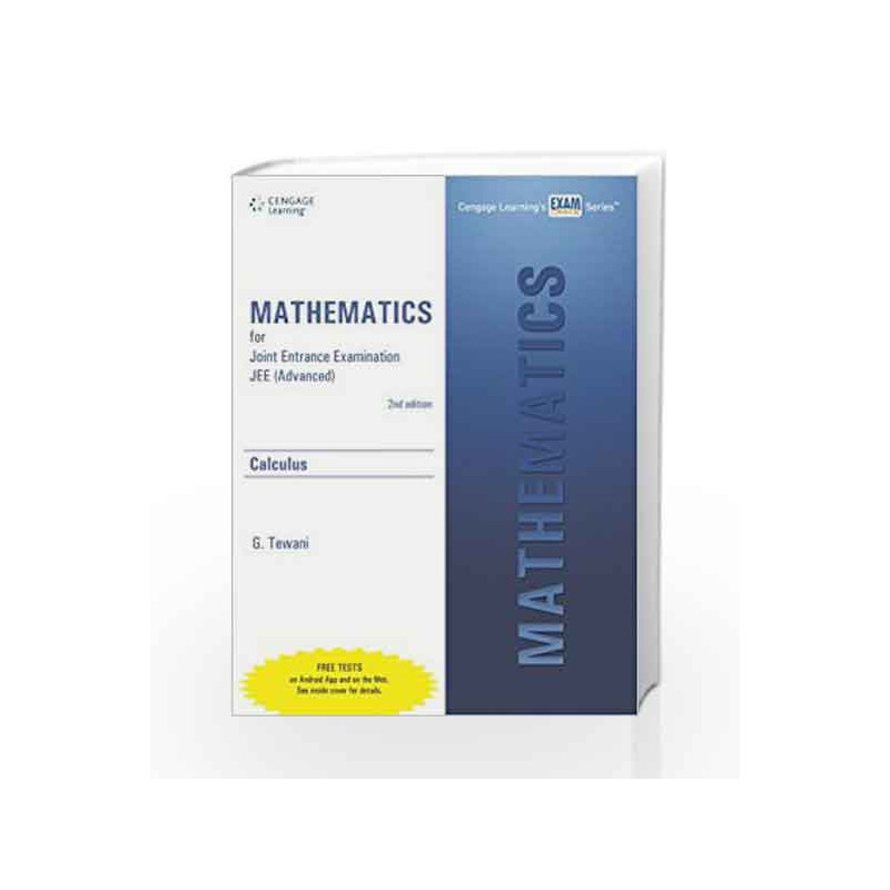 Mathematics for Joint Entrance Examination JEE (Advanced): Calculus (Old Edition) by G. Tewani Book-9788131522929