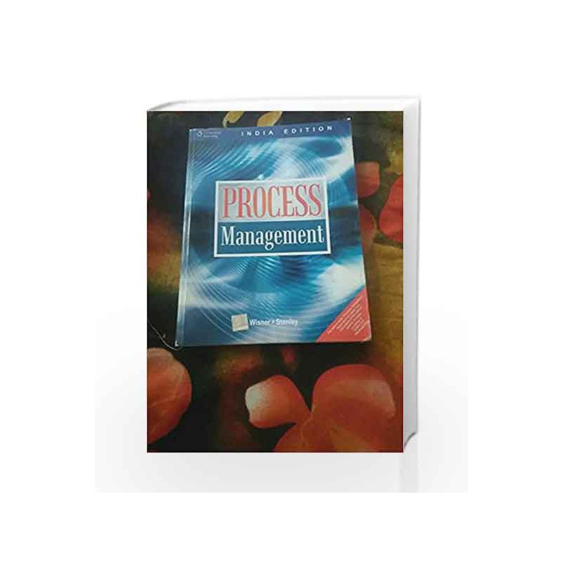 Process Management by Joel D. Wisner Book-9788131507797