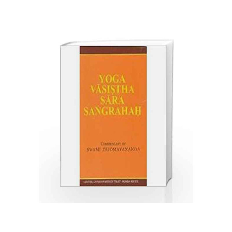 Yogavasisthasarasangraha by Swami Tejomayananda Book-9788175972445