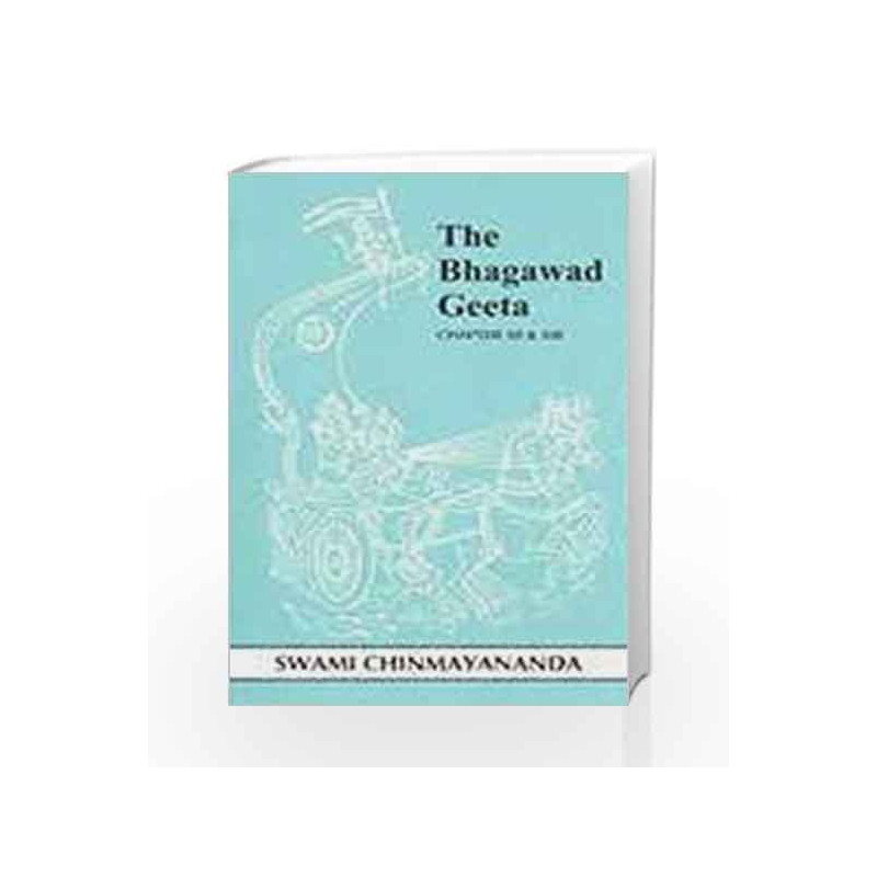 Geeta Chapter 12/13 by Swami Chinmayananda Book-9788175970946