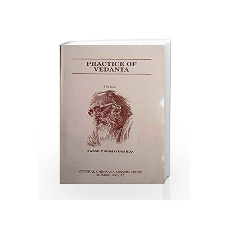 Practice of Vedanta by Swami Chinmayananda Book-9788175972278