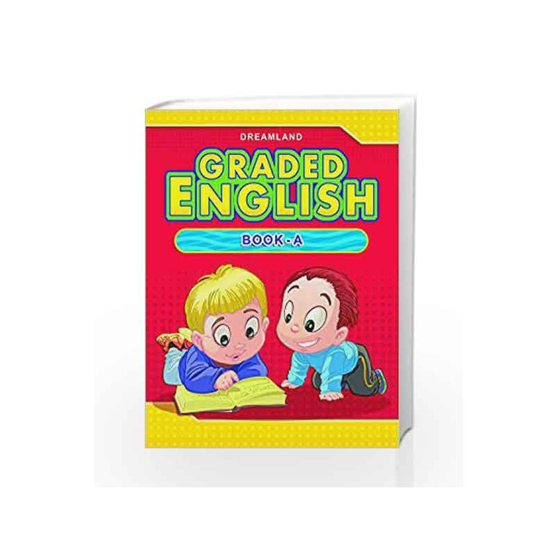 Graded English - Part A by Dreamland Publications Book-9781730128226