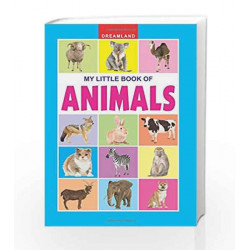 Animals (My Little Book) by Dreamland Publications Book-9781730182860