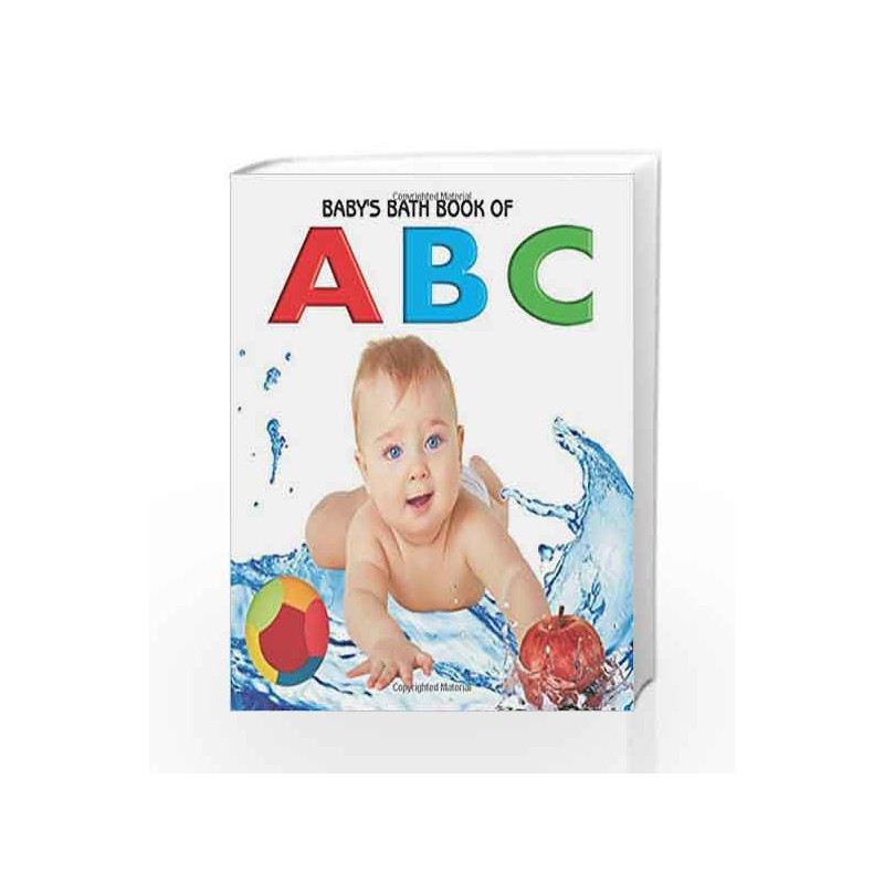 Babys Bath Book of ABC by Dreamland Publications Book-9788184516425
