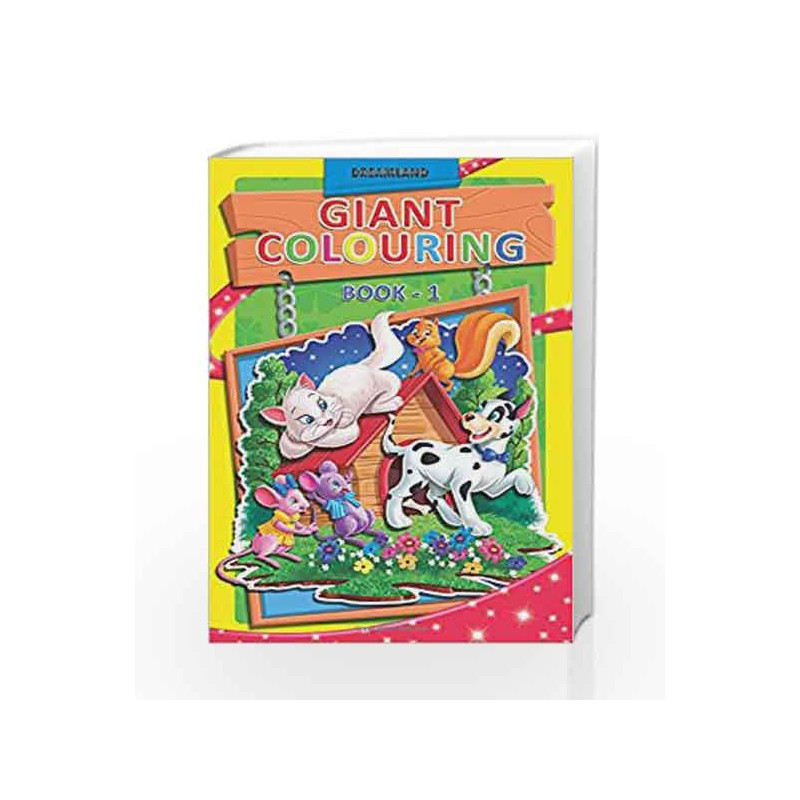 Giant Colouring - 1 by Dreamland Publications Book-9789350891247