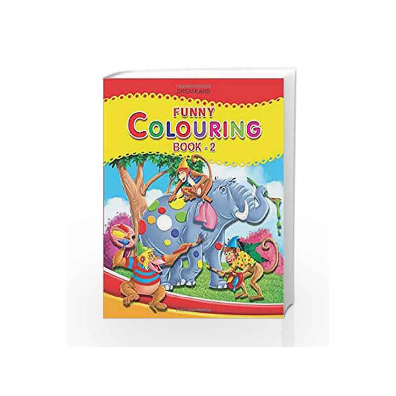 Funny Colouring - Part 2 by Dreamland Publications Book-9781730174094