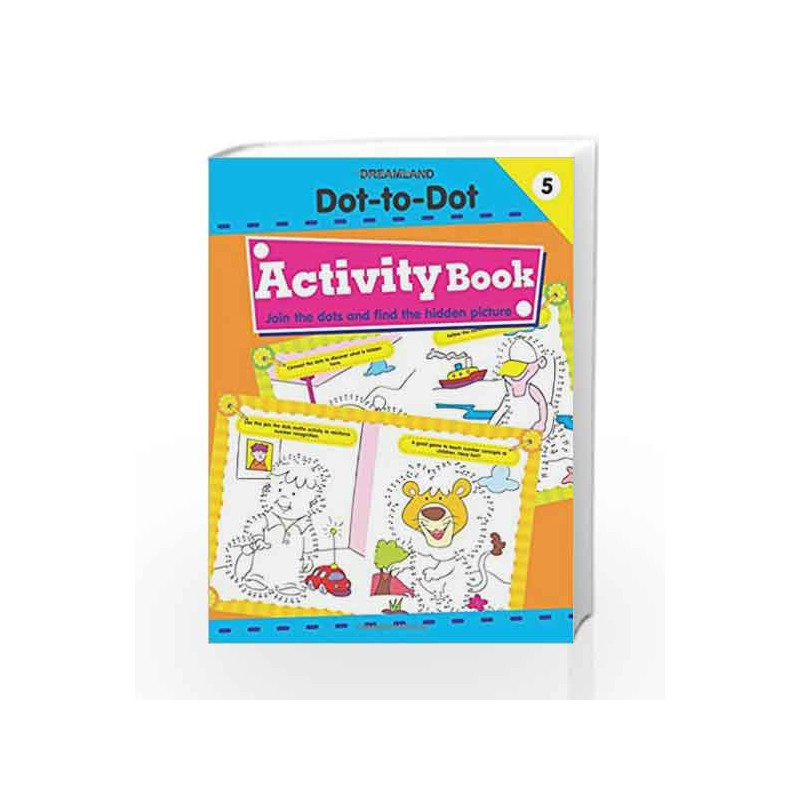 Dot-to-Dot Activity Book 5 by Dreamland Publications Book-9781730176463