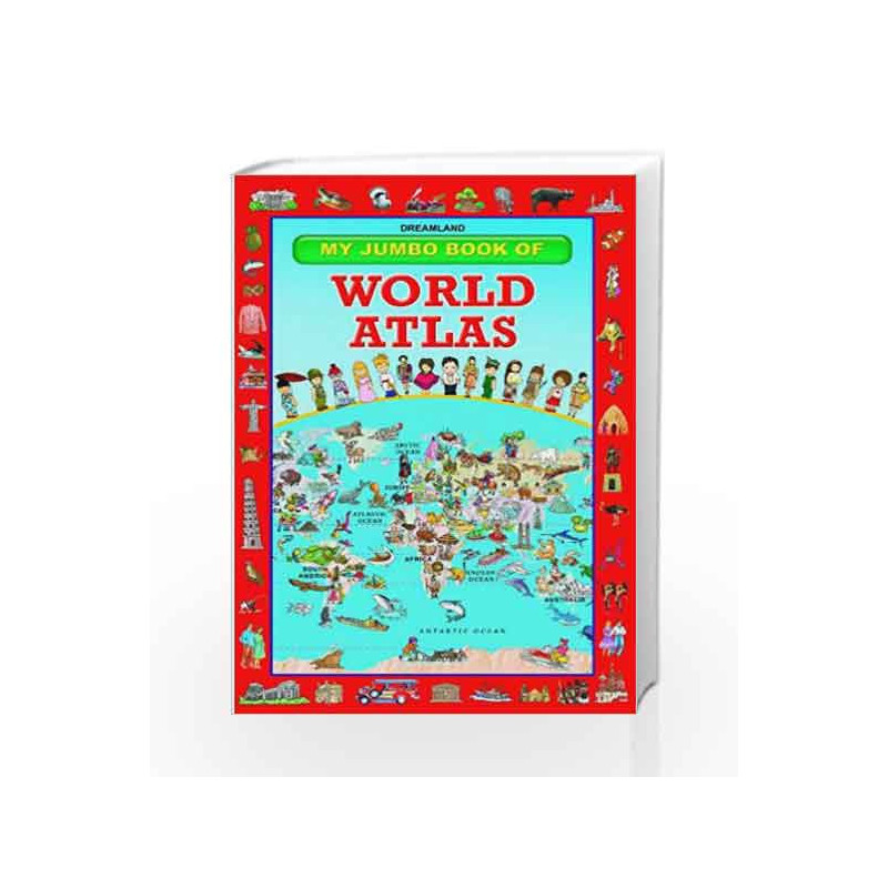 World Atlas by Dreamland Publications Book-9781730172045