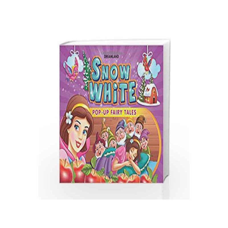 Pop-up Fairy Tales Snow White by Dreamland Publications Book-9788184517217