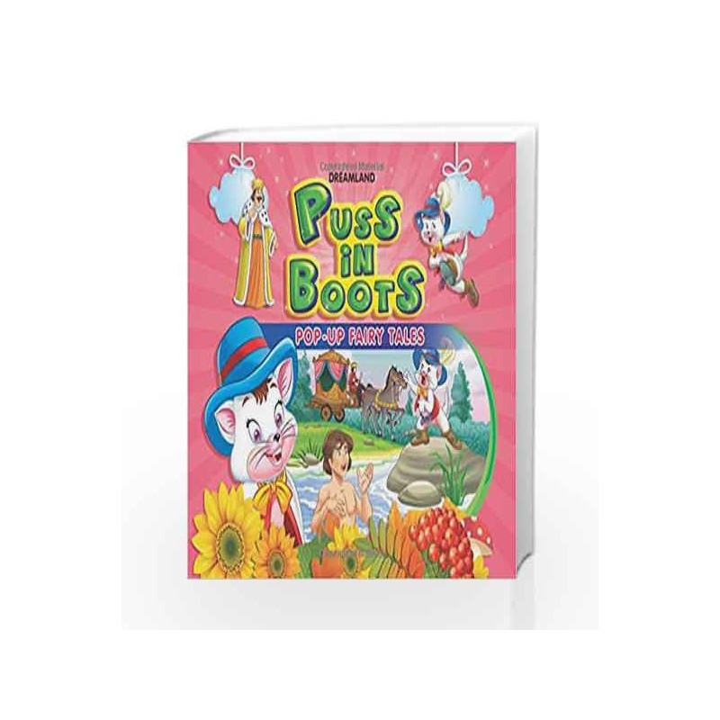 Puss in Boots (Pop-Up Fairy Tale Books) by Dreamland Publications Book-9788184517293
