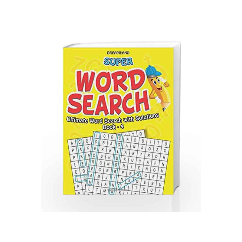 Super Word Search Part - 4 by Dreamland Publications Book-9788184518672
