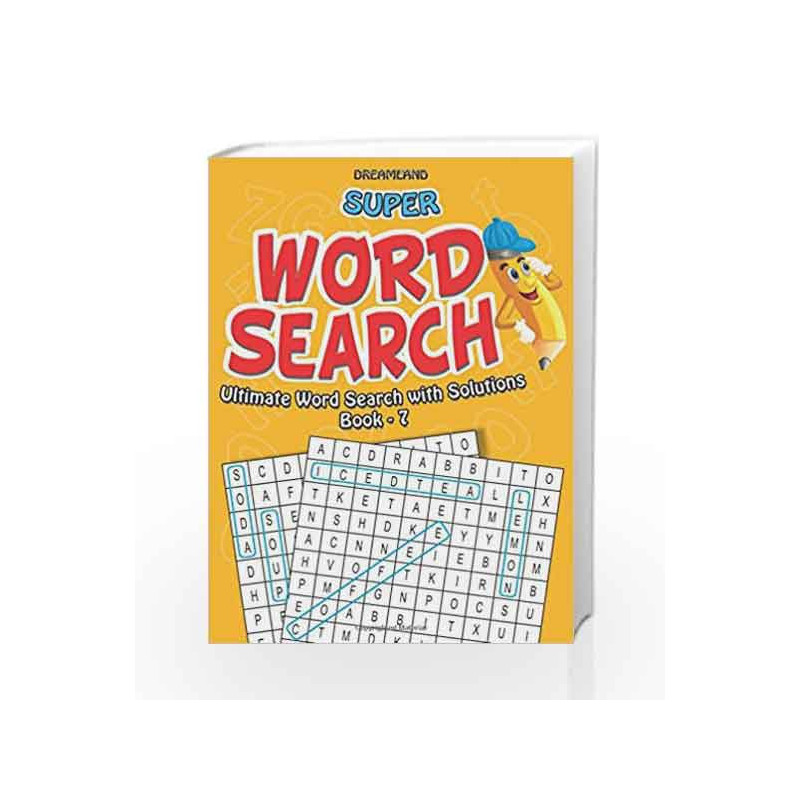 Super Word Search Part - 7 by Dreamland Publications Book-9788184518702