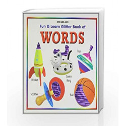 Fun & Learn Glitter Book of Words by Dreamland Publications Book-9788184519846