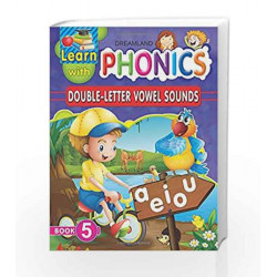 Learn with Phonics Book - 5 by Dreamland Publications Book-9789350895344