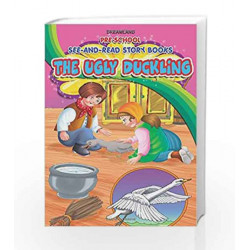 See and Read - the Ugly Duckling (Pre-School See and Read Story Books) by Dreamland Publications Book-9781730156946