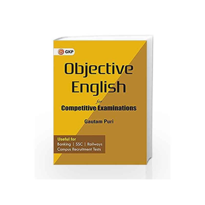 Objective English for Competitive Examinations by Gautam Puri Book-9789386309310