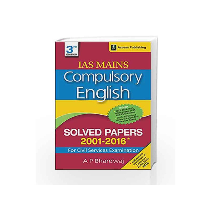 Compulsory English - Solved Papers 2001-2016 for Civil Services Examination by A.P. Bhardwaj Book-9789383454976