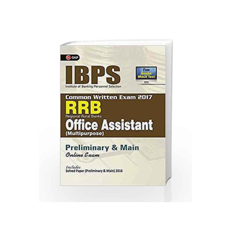 IBPS RRB-CWE  Office Assistant (Multipurpose) Preliminary & Main Guide 2017 by GKP Book-9789386601926