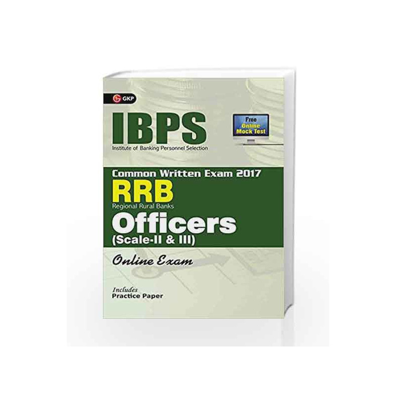 IBPS RRB-CWE Officers Scale II & III Guide 2017 by GKP Book-9789386601964