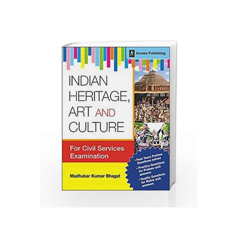 Indian Heritage, Art and Culture by Madhukar Kumar Bhagat Book-9789386361011