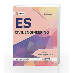 UPSC ES Civil Engineering: Guide - 2016 by GKP Book-9789351446675