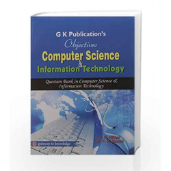 Objectives Of Computer Science And Information Technology 2015 by GKP Book-9789351443438