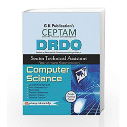 DRDO (CEPTAM) Sr. Tech. Asst. Computer Science: Senior Technical Assistant Computer Science by GKP Book-9789351443650