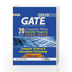 Gate Papers Computer Science & IT 2016 Solved Papers 20years: Chapter Wise by GKP Book-9789351445234