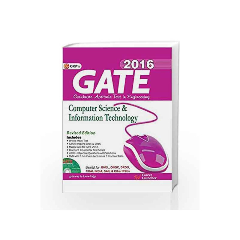 GATE Guide Computer Science & Information Technology Engineering 2016 by GKP Book-9789351444947