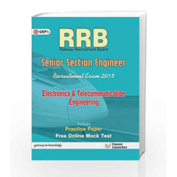 Guide to RRB Electronics and Telecommunication Eng: Senior Section Engineer- 2015 by GKP Book-9789351446491