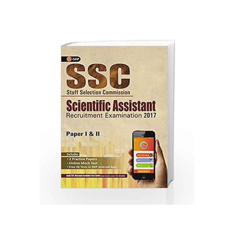 SSC Scientific Assistant Recruitment Examination 2017 (Paper I & II) by GKP Book-9789386860248
