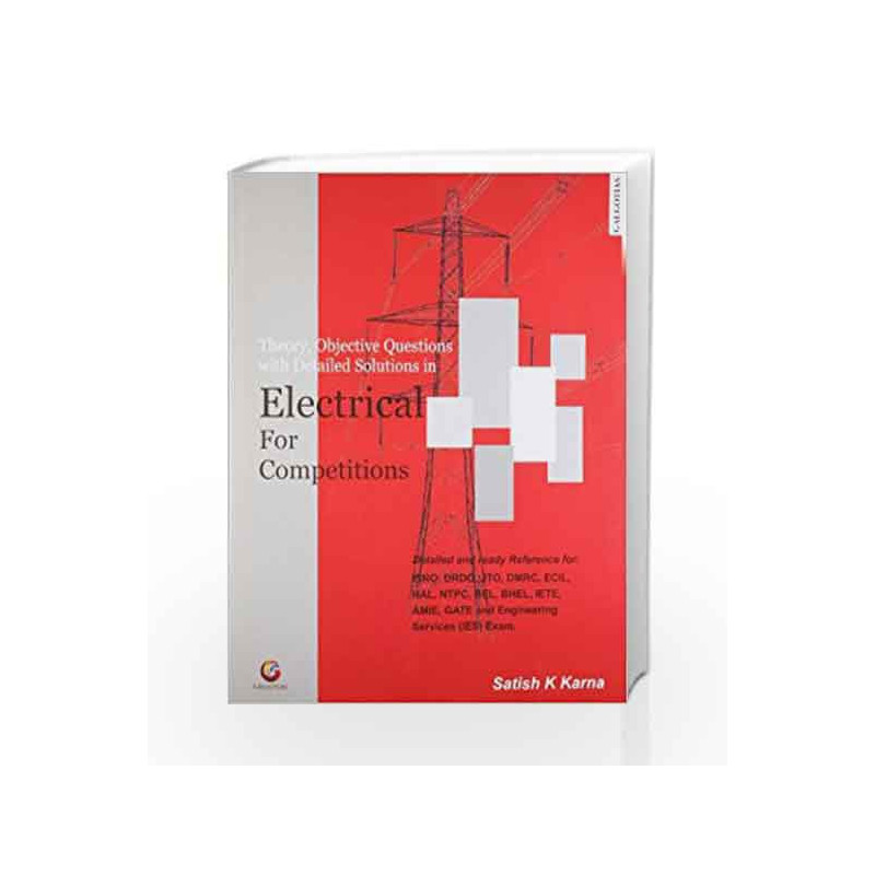 Detail Solution in Electrical for Competitions by SATISH K KARNA Book-9788175156128