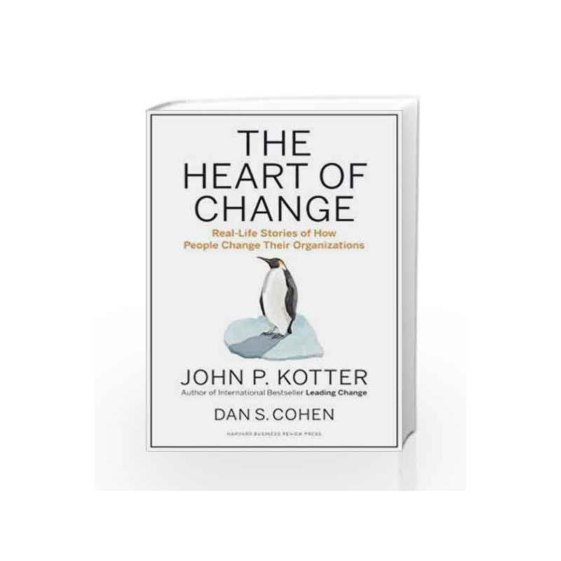 Heart of Change by Kotter Book-9781422187333