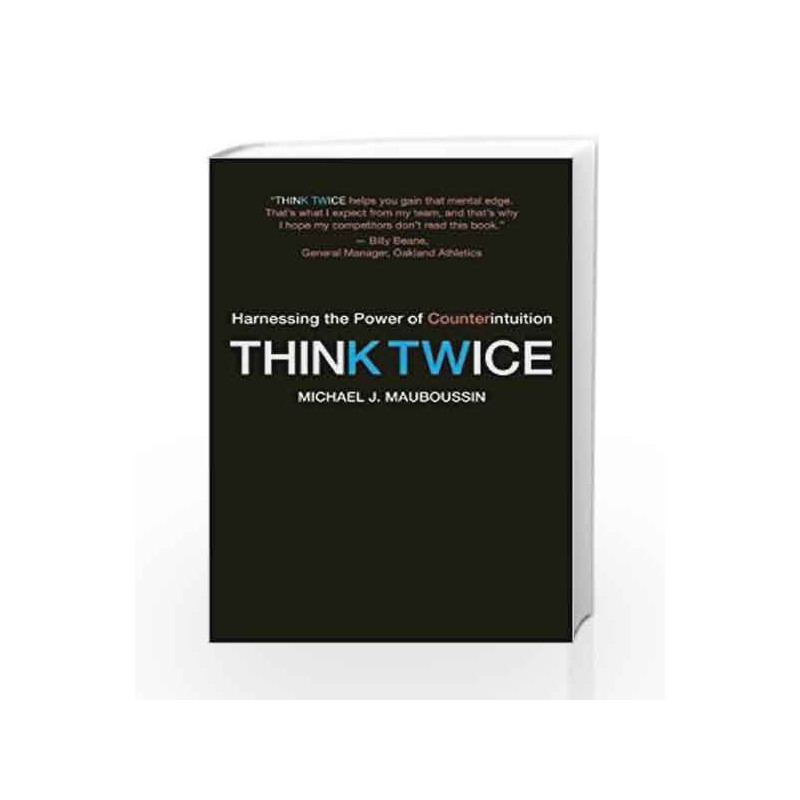 Think Twice by Mauboussin Book-9781422187388