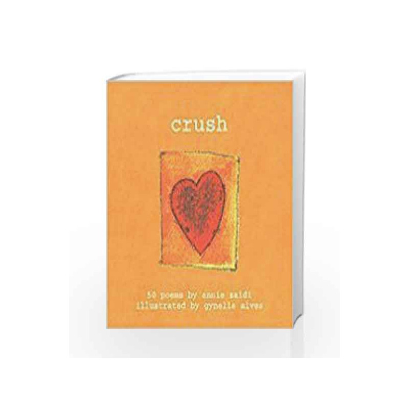Crush: 50 Poems by Annie Zaidi Book-9788179926512