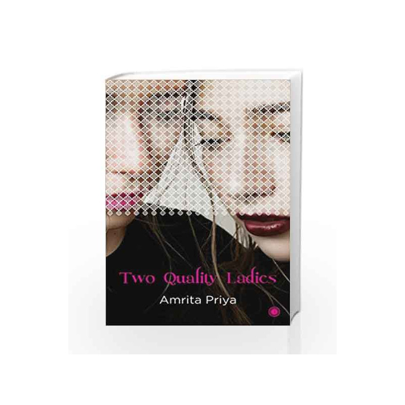 Two Quality Ladies by Amrita Priya Book-9788184958355