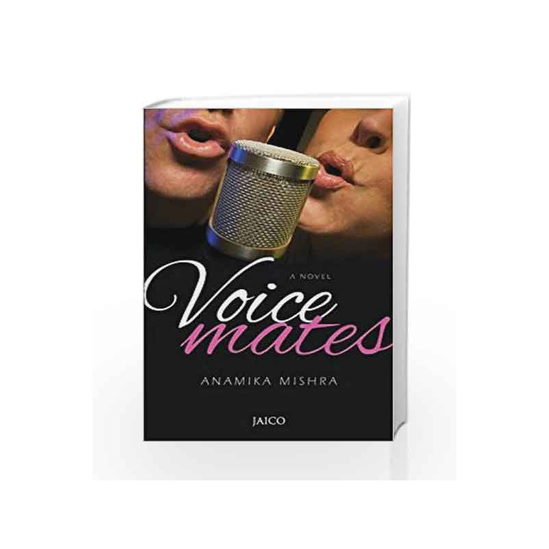 Voicemates by ANAMIKA MISHRA Book-9788184957679