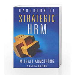 Handbook of Strategic HRM by Michael Armstrong Book-9788179925683