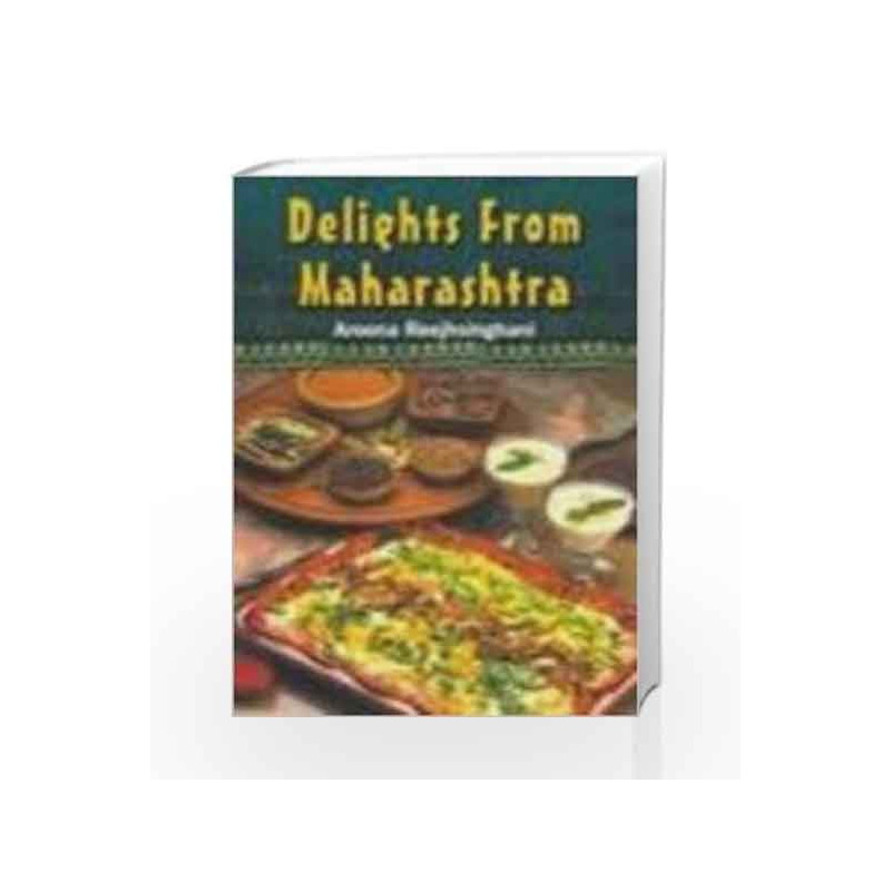 Delights From Maharashtra by Aroona Reejhsinghani Book-9788172245184
