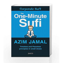 The One-Minute Sufi: 1 by AZIM JAMAL Book-9788179925171