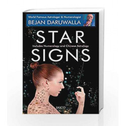 Star Signs Includes Numerology & Chinese Astrology by Bejan Daruwala Book-9788172240820