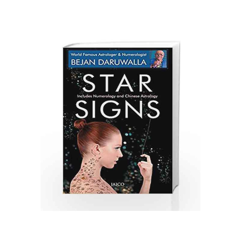 Star Signs Includes Numerology & Chinese Astrology by Bejan Daruwala Book-9788172240820