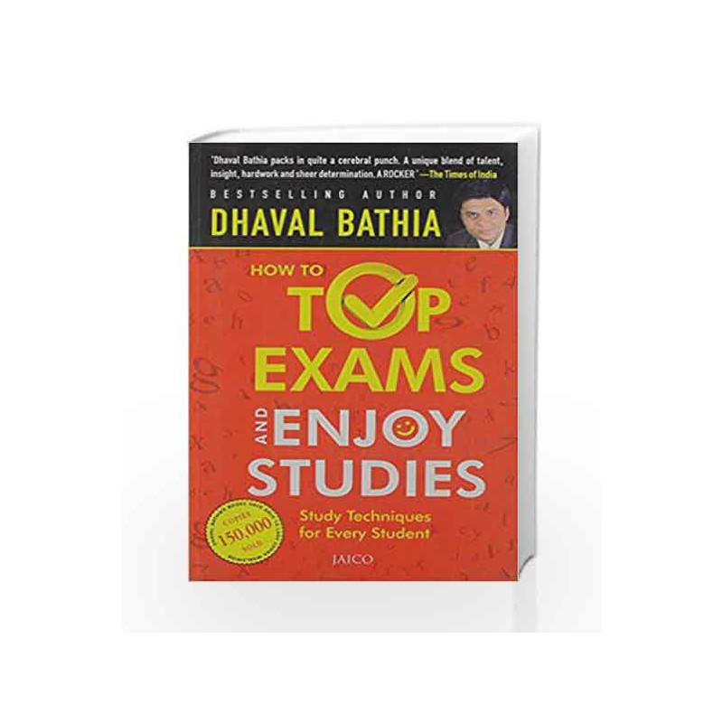 How to Top Exams & Enjoy Studies by Dhaval Bathia Book-9788179921333