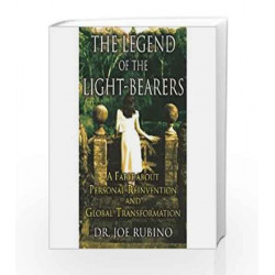 The Legend of the Light-Bearers by Dr. Joe Rubino Book-9788179925461